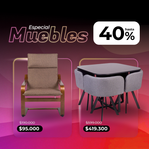 Cyber Monday | ESPECIAL Muebles Hasta 40% | EASY
