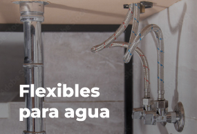 Plomería | Flexibles para agua | EASY