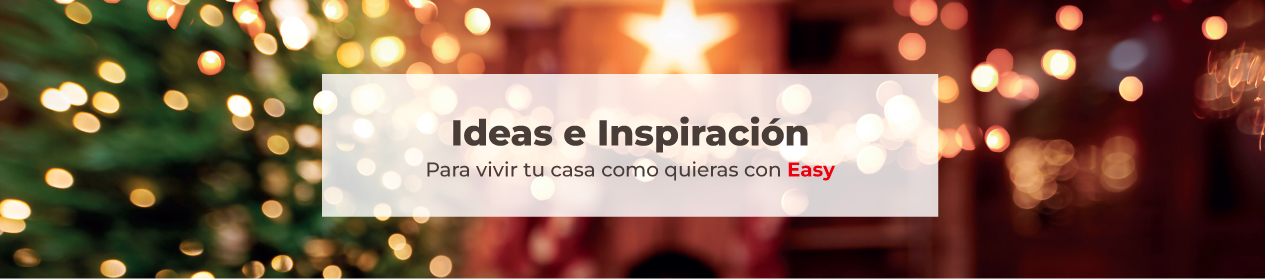 Ideas e inspiración | EASY