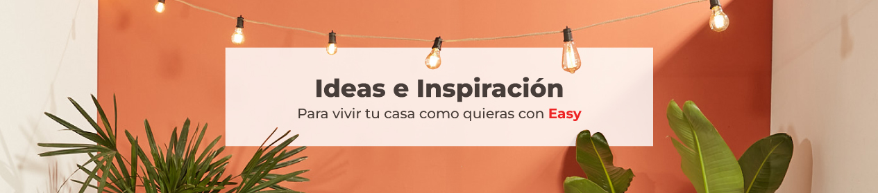 Ideas e inspiración | EASY