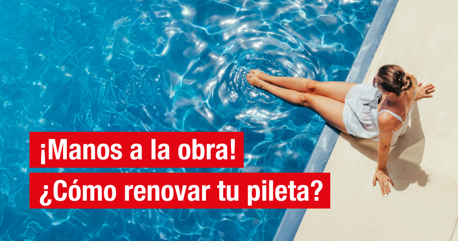 Hacelo Easy | Renova tu pileta | EASY